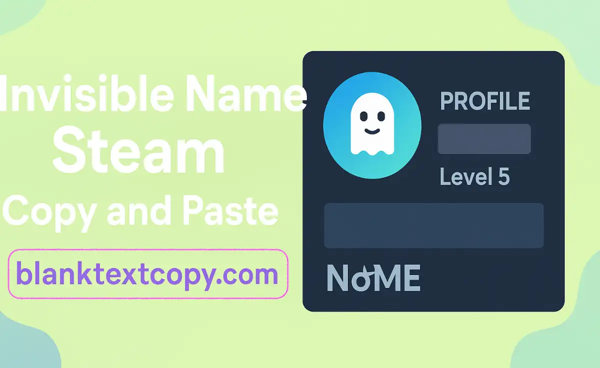 Invisible Name Steam Copy and Paste
