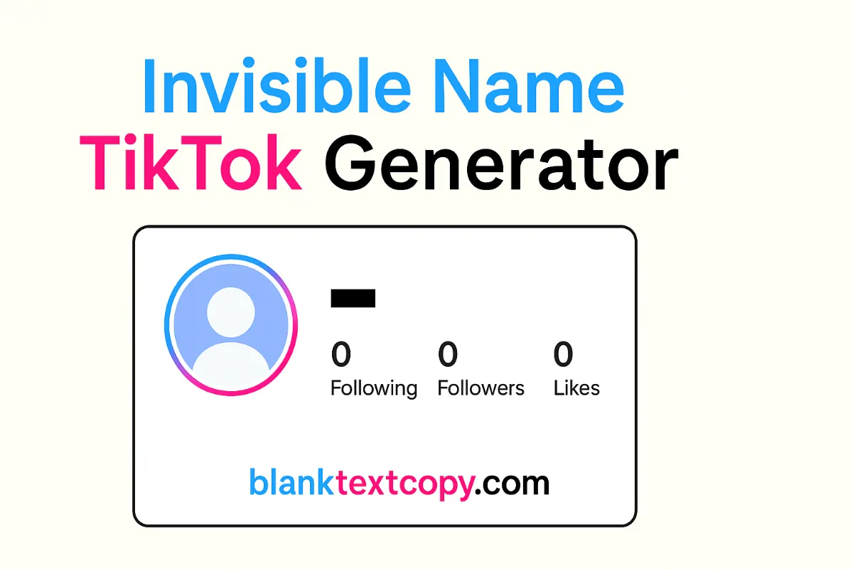 Invisible Name TikTok