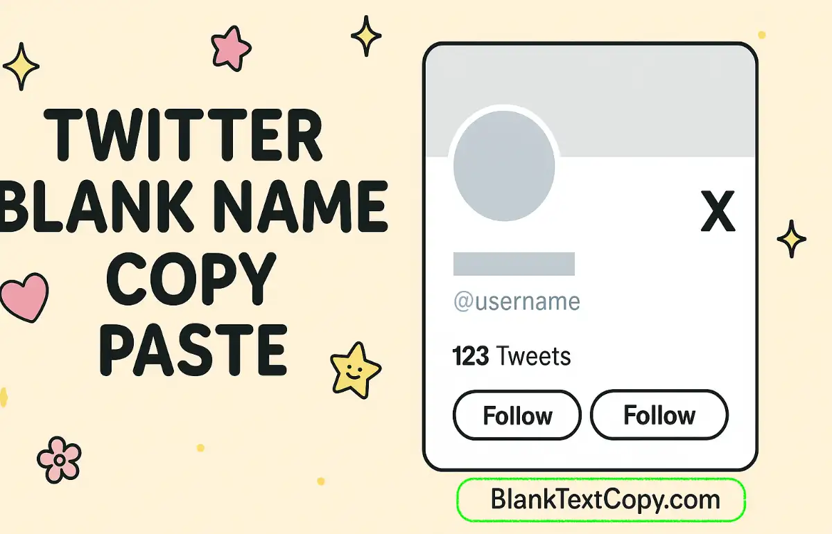 Twitter Blank Name Copy and Paste