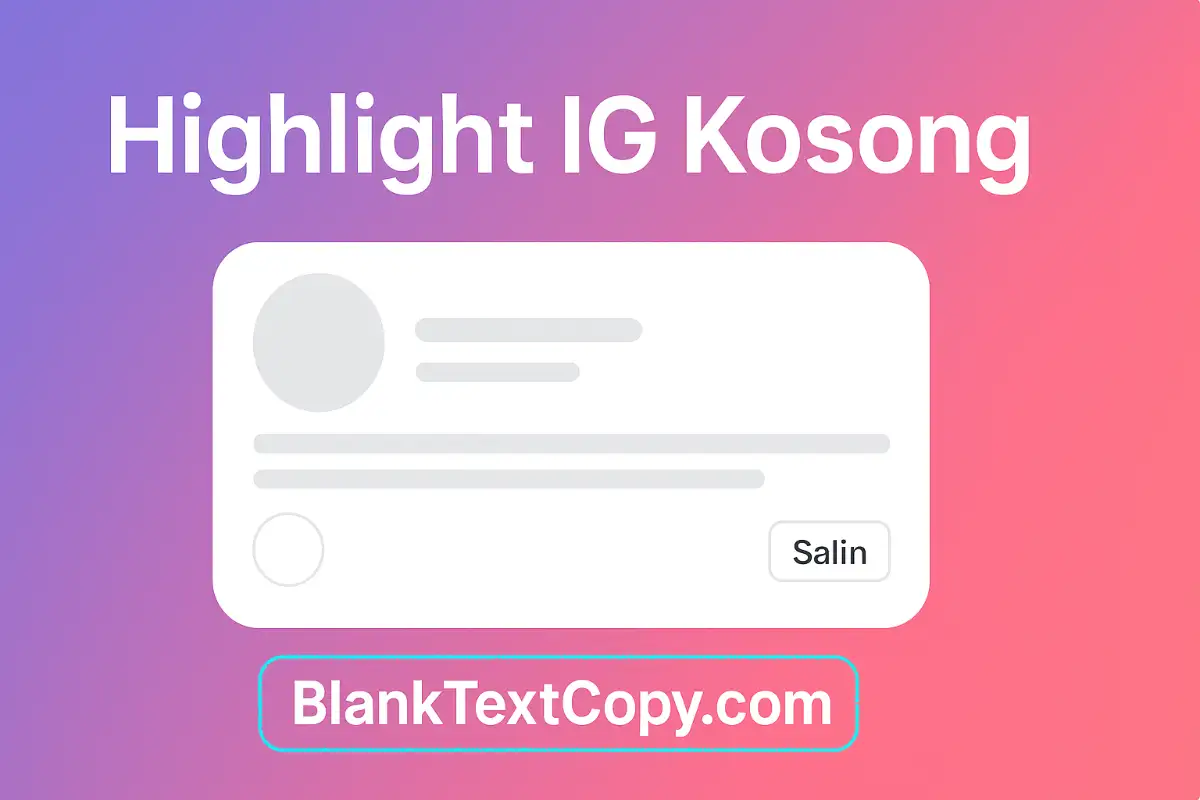 Highlight IG Kosong