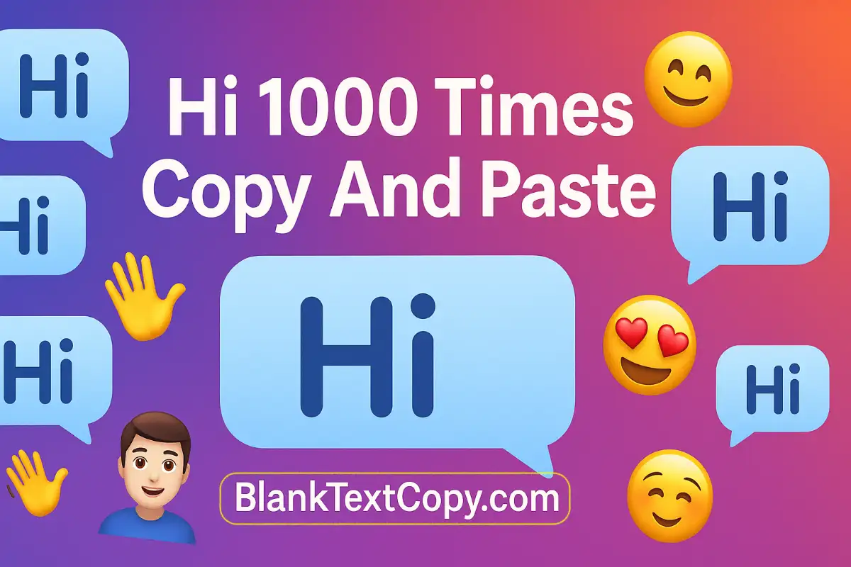 Hi Copy And Paste
