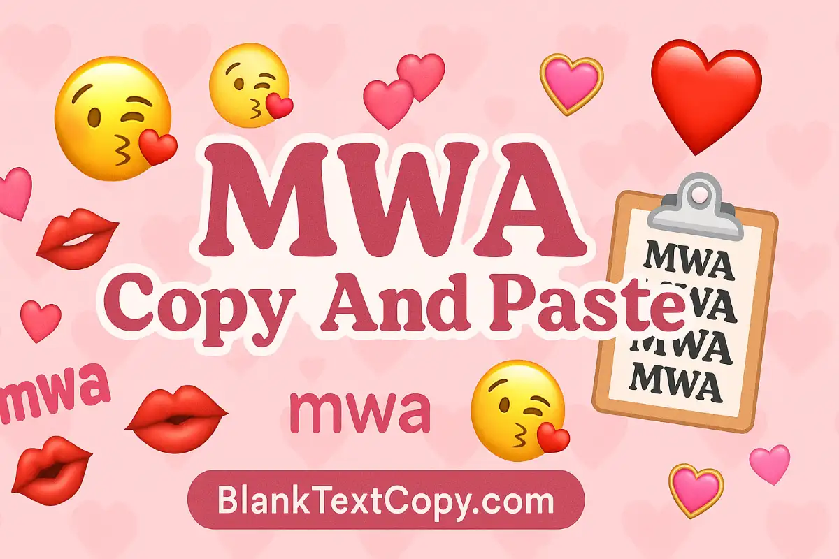 MWA Copy And Paste