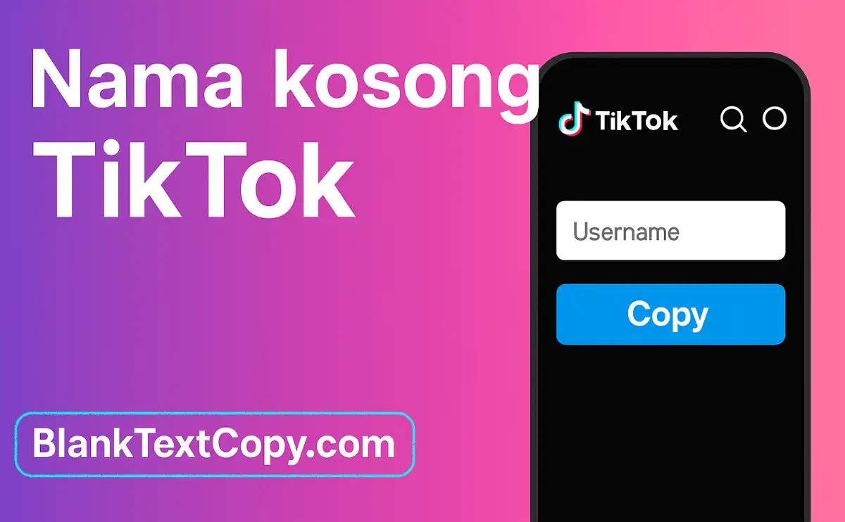 Nama Kosong TikTok