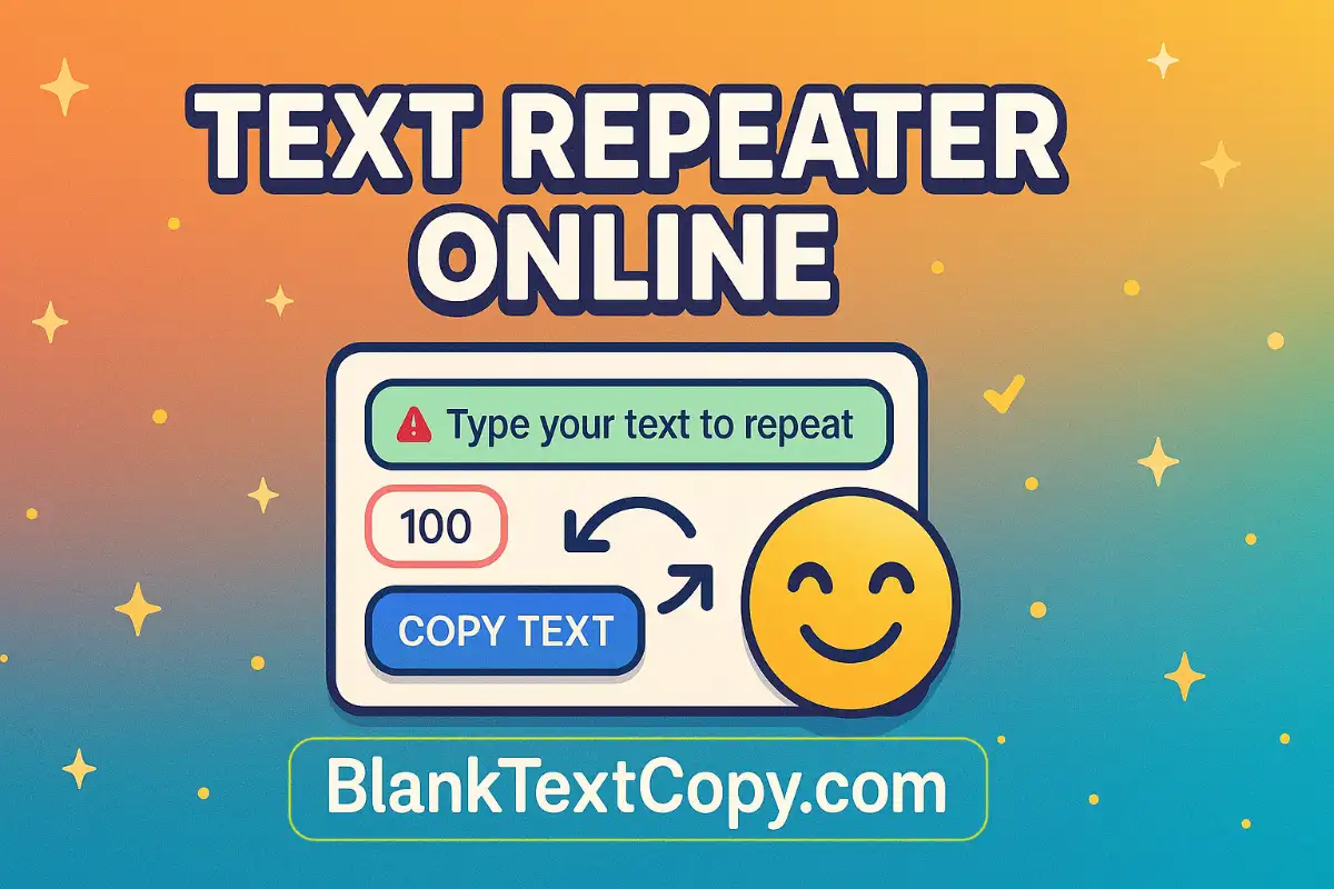 Text Repeater Online