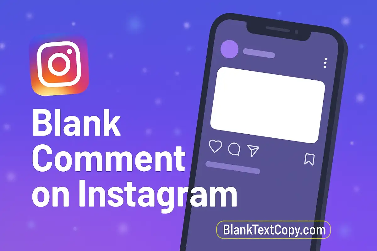 Blank Comment Instagram & Message