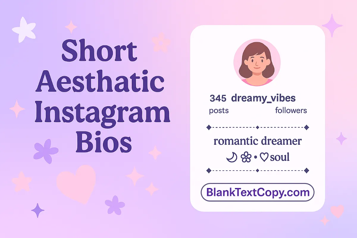 Short Aesthetic Instagram Bios