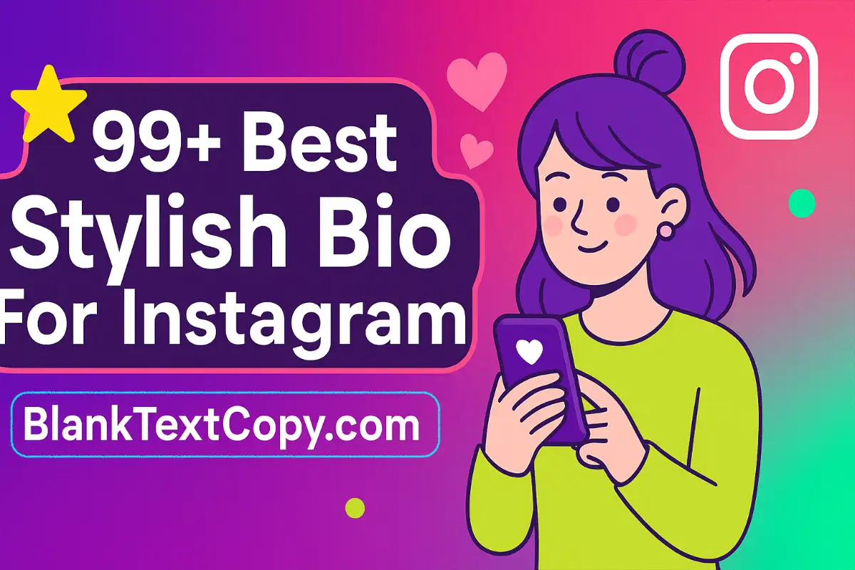 Stylish Bio for Instagram